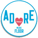 Adore Your Pelvic Floor