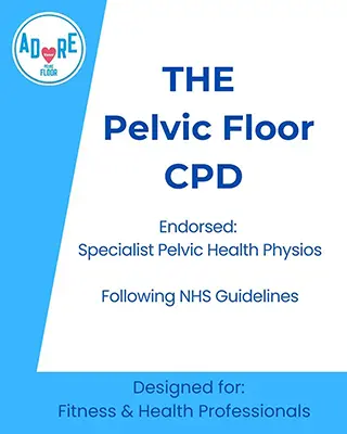 The Pelvic Floor CPD